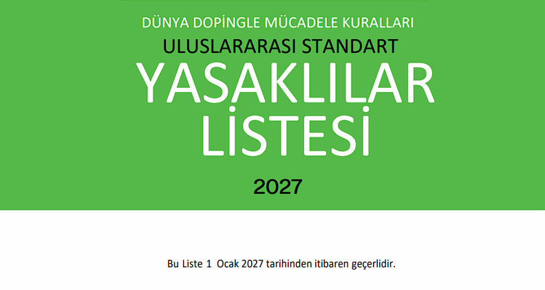 📢 Önemli Duyuru: 2027 WADA Yasaklılar Listesi Yayımlandı