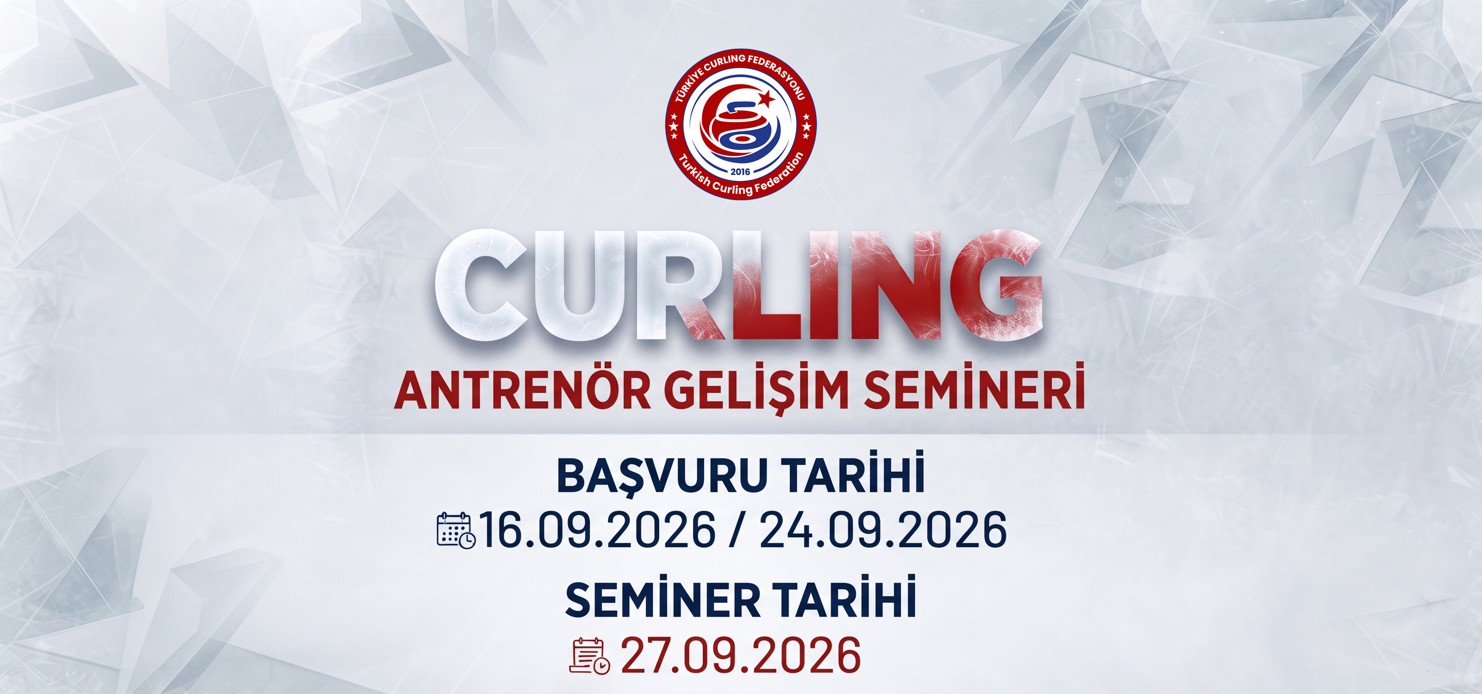 📢 CURLING ANTRENÖR GELİŞİM SEMİNERİ BAŞVURULARI BAŞLADI! 🥌