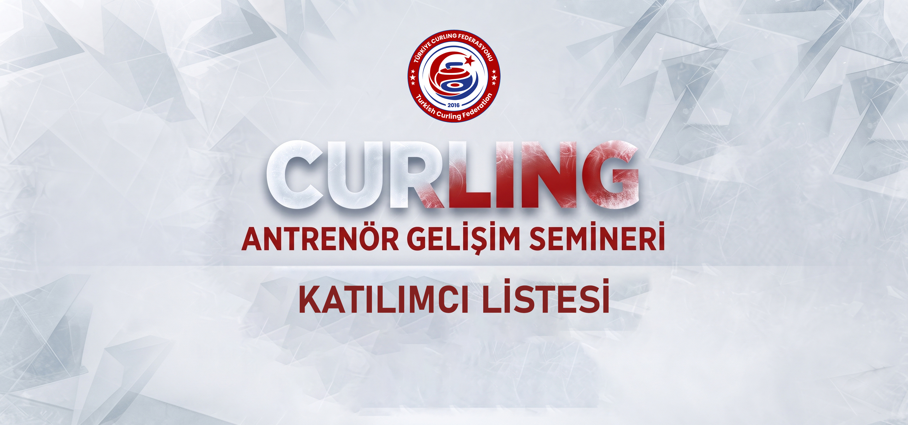 27 Eylül 2026 Curling Antrenör Semineri Duyurusu