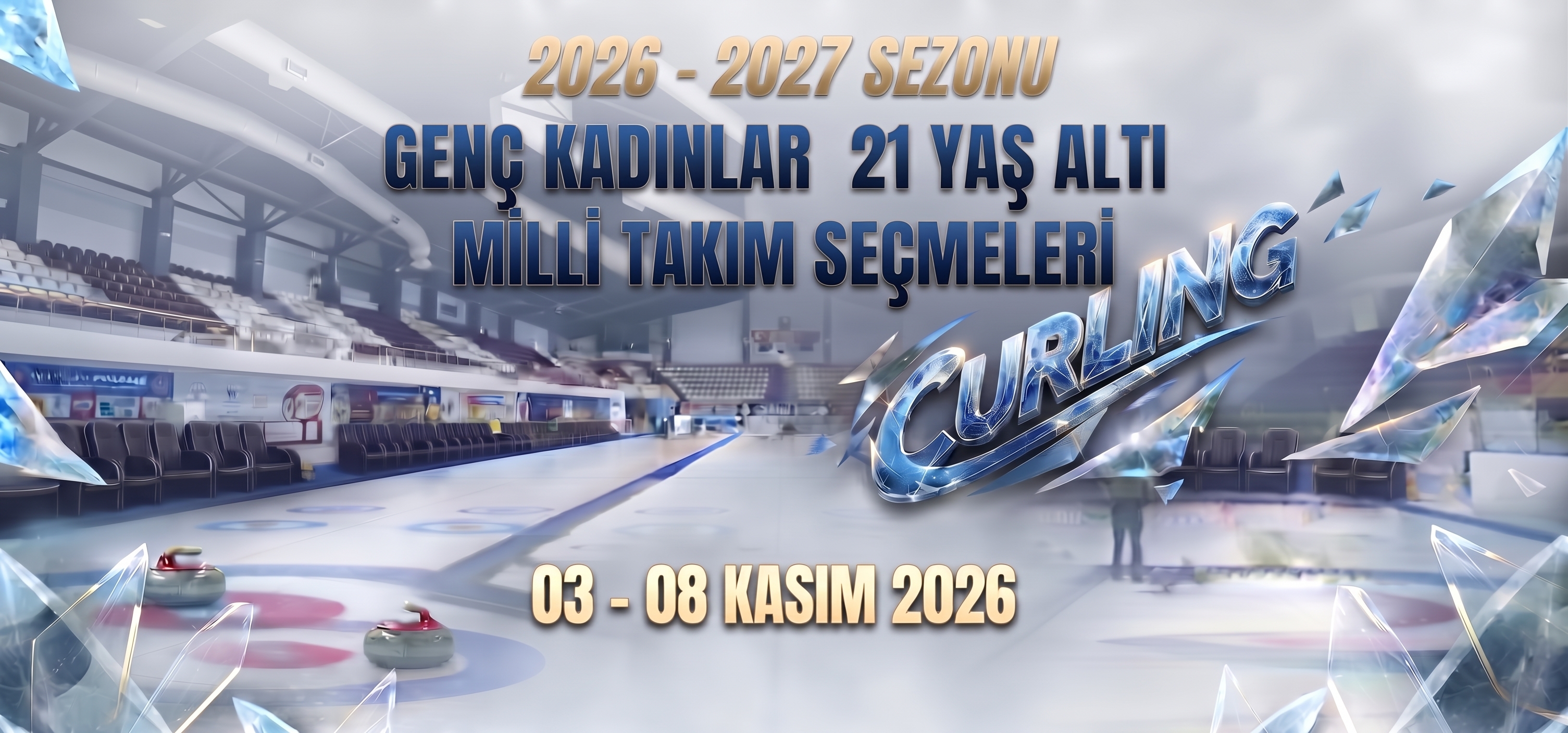 2026-2027 Sezonu Genç Kadınlar (21 Yaş Altı) Milli Takım Seçmeleri Başlıyor!